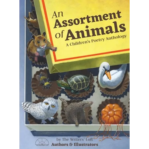 An Assortment of Animals: A Children's Poetry Anthology