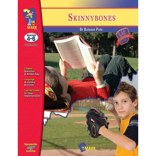 Skinny Bones, by Barbara Park Novel Study Grades 4-6