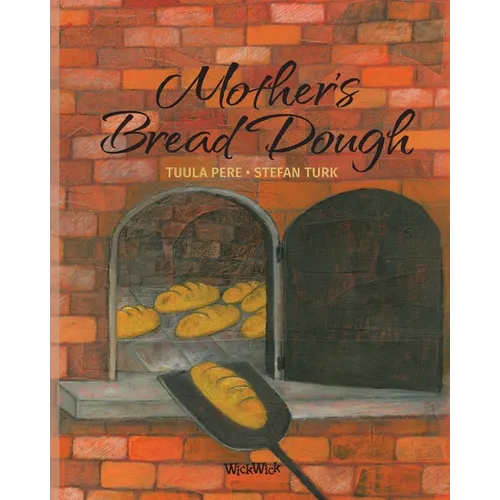 Mother's Bread Dough