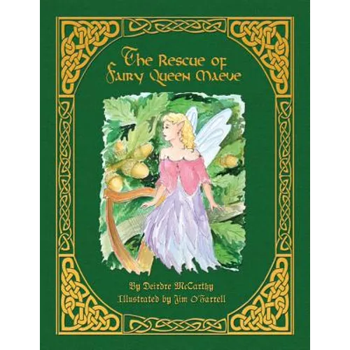 The Rescue of Fairy Queen Maeve - Paperback