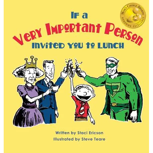 If a Very Important Person Invited you to Lunch