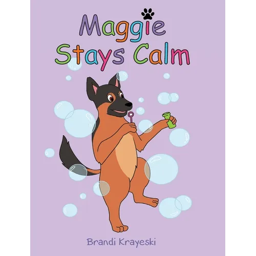 Maggie Stays Calm