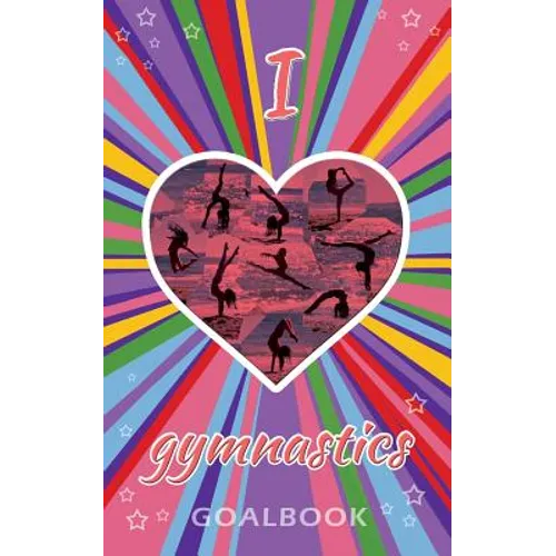 I Love Gymnastics Goalbook Journal (purple/stripes cover #4): WAG junior