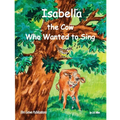 Isabella, The Cow Who Wanted To Sing