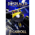 Displaced: Both Feet in the Game