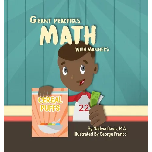 Grant Practices Math with Manners