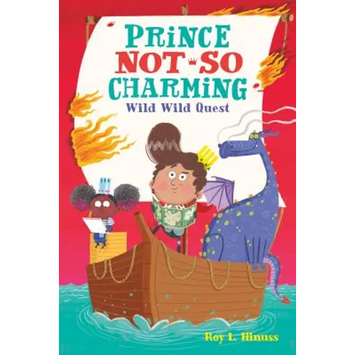 Prince Not-So Charming: Wild Wild Quest