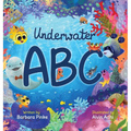 Underwater ABC - A Marine Life Alphabet Book for Children