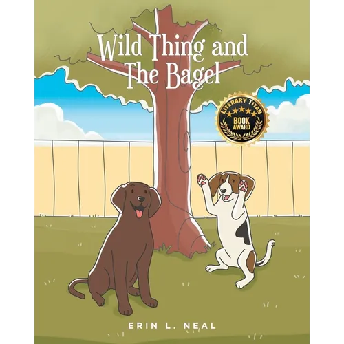 Wild Thing and The Bagel