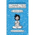Connected: Discovering Your Inner Guides: A Kid's Guide to Navigating Their Emotions
