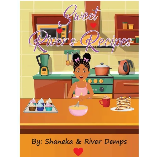Sweet River's Recipes
