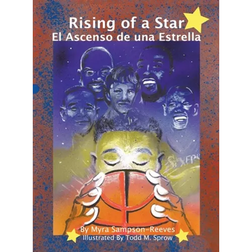 Rising of a Star: El Ascenso De Una Estrella