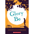 Glory Be