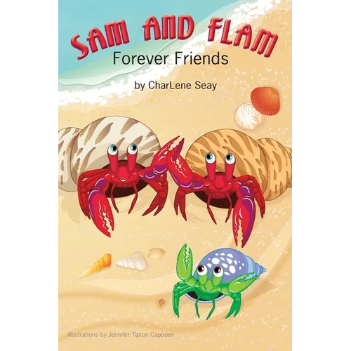 Sam and Flam--Forever Friends