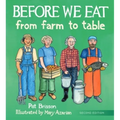Before We Eat: From Farm to Table