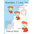 Remember, I Love You