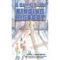 A Grandchild's Guide to Finding Bigfoot