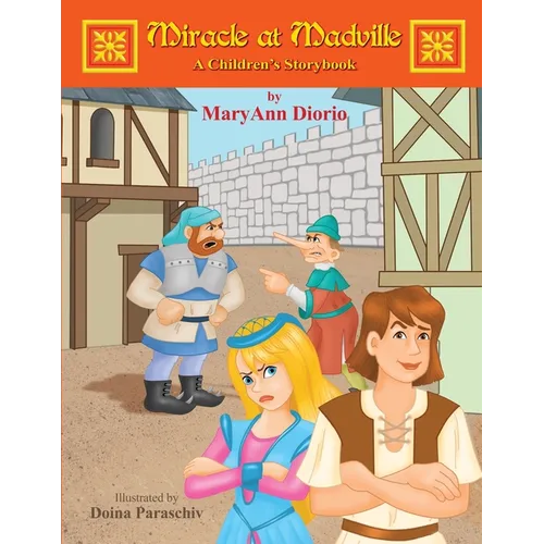Miracle at Madville