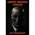 Zombies Awakened: Genocide