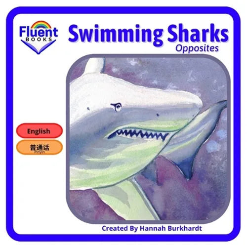 Swimming sharks: Mandarin, Pinyin and English.
