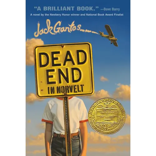 Dead End in Norvelt: (Newbery Medal Winner)
