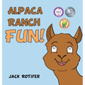 Alpaca Ranch Fun!