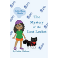 Sofie Rose Marin: The Mystery of the Lost Locket