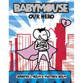 Babymouse #2: Our Hero