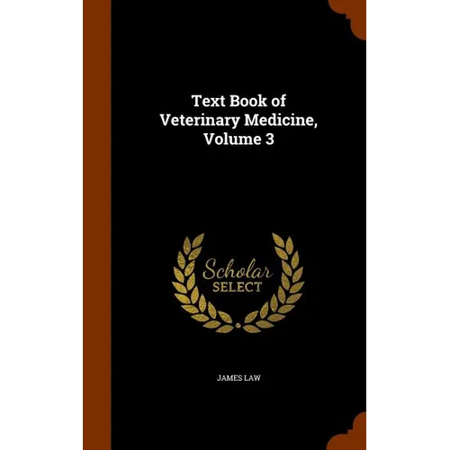 Text Book of Veterinary Medicine, Volume 3