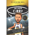 My Sporting Hero: Stephen Curry: Learn all about your favorite NBA star