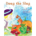 Doug the Slug