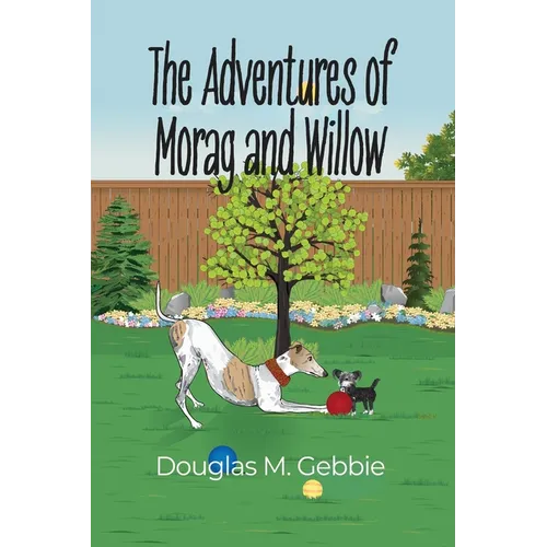The Adventures of Morag and Willow