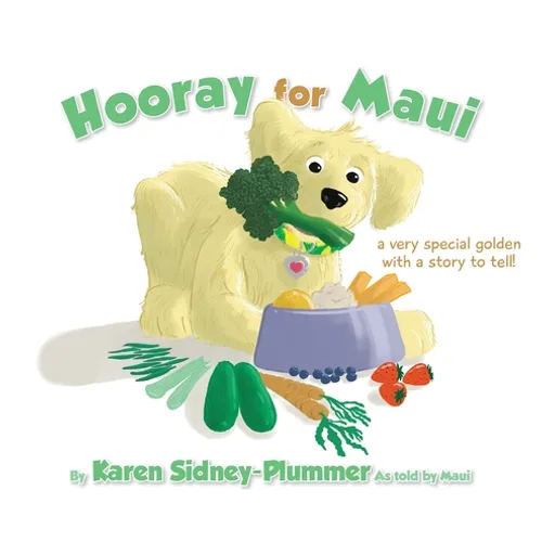 Hooray for Maui: A Very Special Golden with a Story to Tell