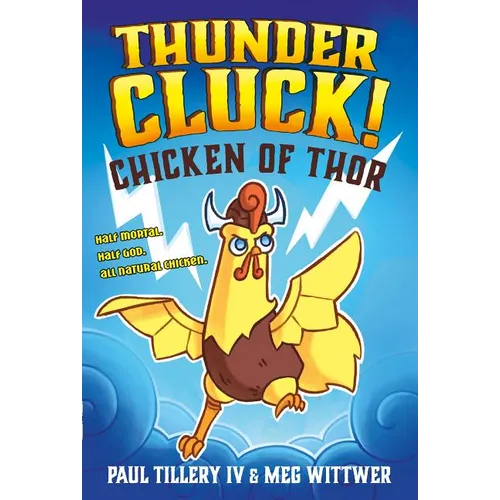 Thundercluck!: Chicken of Thor