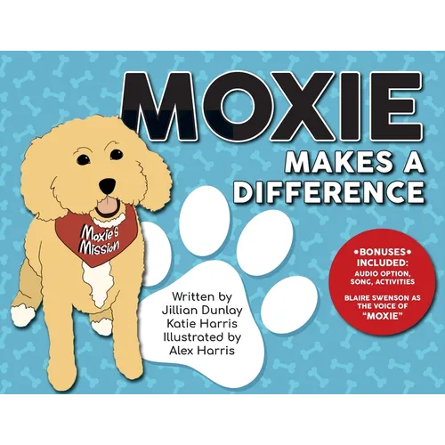 Moxie Makes a Difference