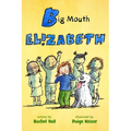 Big Mouth Elizabeth