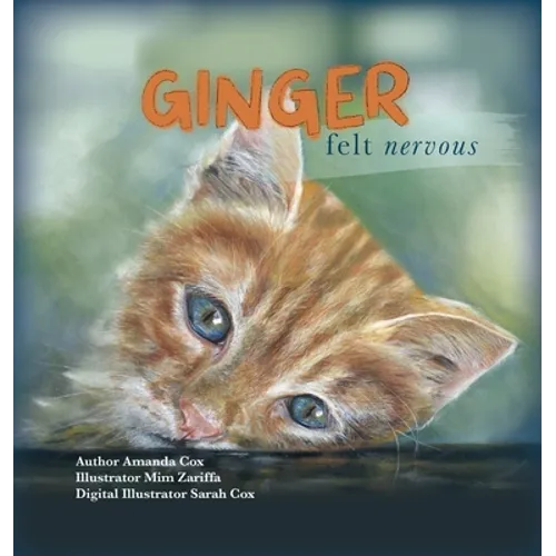 Ginger Felt Nervous