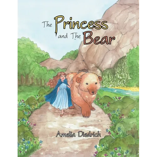 The Princess and the Bear