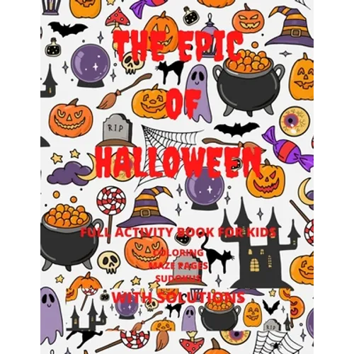 The Epic Of Halloween, All Ages: Perfect Timing With Halloween