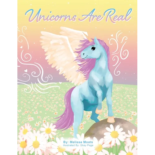 Unicorns Are Real