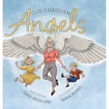 Our Guardian Angels
