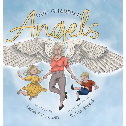 Our Guardian Angels