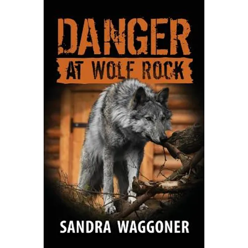 Danger at Wolf Rock