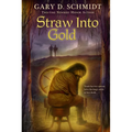 Straw Into Gold