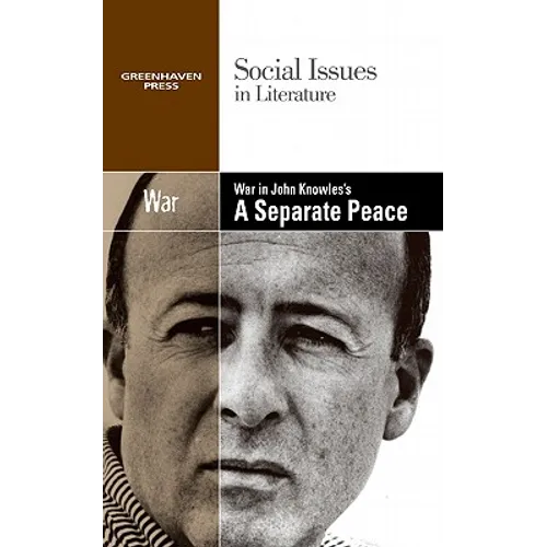 War in John Knowles's a Separate Peace