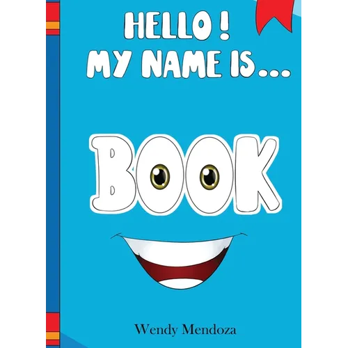 Hello! My Name Is Book