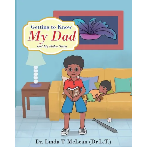 Getting to Know My Dad