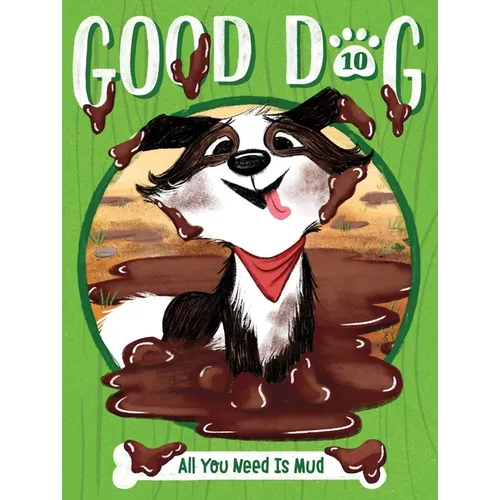 All You Need Is Mud