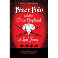 Peter Polo and the White Elephant of Lan Xang