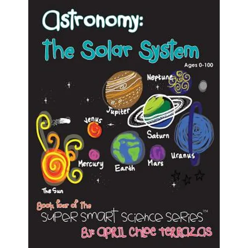 Astronomy: The Solar System